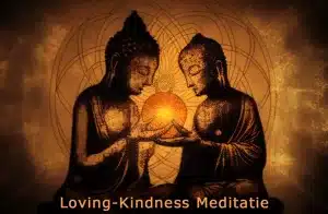 Loving-Kindness meditatie