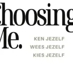 Trouw Blijven aan Jezelf en Leven Volgens Je Eigen Regels